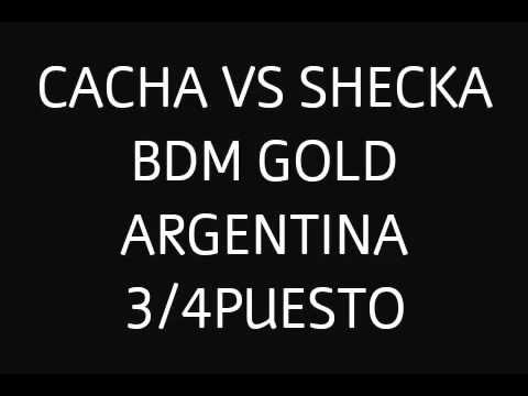 CACHA VS SHECKA 3/4 PUESTO ~BDM GOLD ARGENTINA 2016