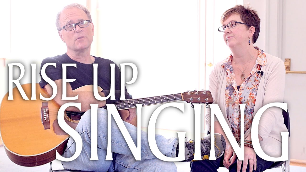 Rise Up Singing: A Songbook for Transformation