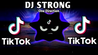 Download lagu DJ STRONG X ONE DIRECTION TIKTOK VIRAL TREND (FULLBASS REMIX) 2025 mp3