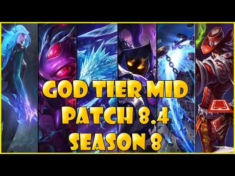 Best Mid Laners | God Tier | patch 8.4 Season 8 League of legends