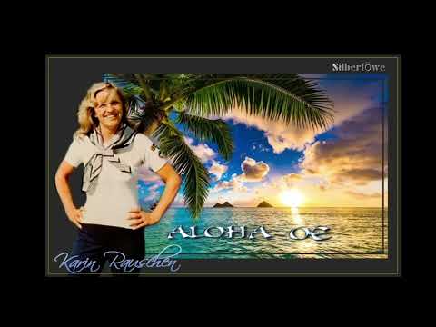 Karin Rauschen - Aloha Oe..