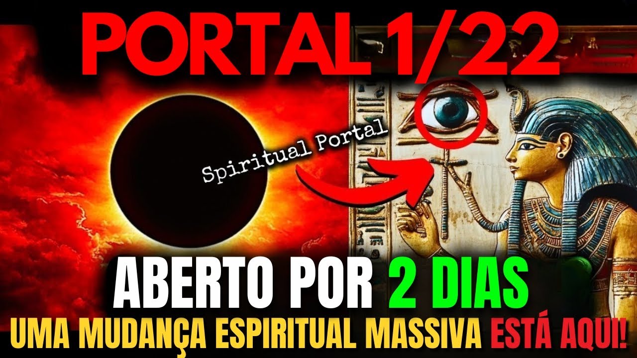 ESTÁ AQUI! O Portal Espiritual 122 está ABERTO! - 7 coisas que você PRECISA saber AGORA MESMO!