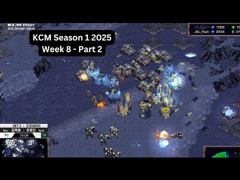 [Starcraft] Bình luận KCM Season 1 2025 - Week 8 (Part 2)
