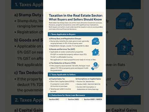 Taxation in the Real Estate Sector: What Buyers and Sellers Should Know