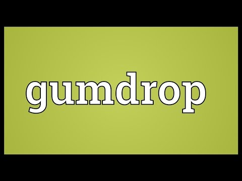 download lagu mp3 mp4 Gumdrop Meaning, download lagu Gumdrop Meaning gratis, unduh video klip Gumdrop Meaning