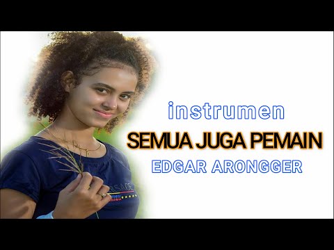 SEMUA JUGA PEMAIN -  instrumen lagu