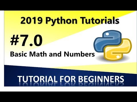 2019 Python Programming Tutorial 7 0 Basic Math And Numbers