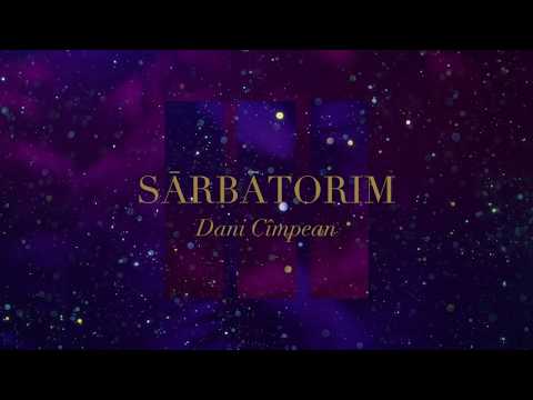Dani Cîmpean-Sărbătorim ||cover [Video Lyrics]