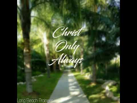 Life Is God The Father In Christ Jesus / Long Beach