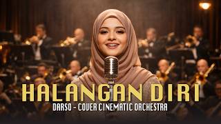 Download lagu HALANGAN DIRI – Darso | Epic Orchestra Cover (Female Vocal) I Emotional Sundanese Song mp3