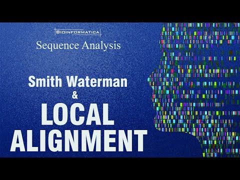 Local Sequence Alignment & Smith-Waterman || Algorithm and Example