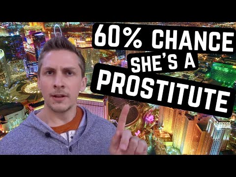 LAS VEGAS - 60% Chance She's A SEX WORKER  (+ MORE TIPS for Newbies)