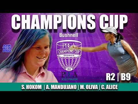 ARP | 2022 Champions Cup | R2/B9 | S. Hokom: A. Mandujano : M. Oliva : C. Alice | PDGA Major