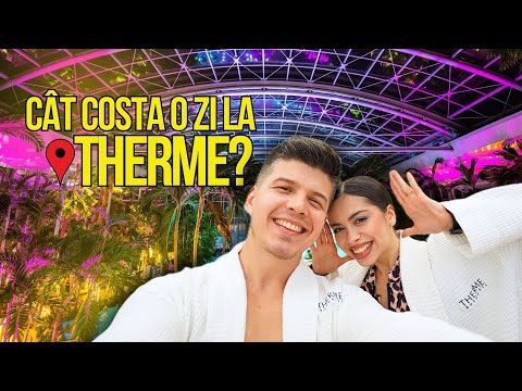 Cât COSTĂ o ZI la THERME BUCUREȘTI? (Prețuri și Facilități în 2024)