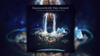 Fragments Of The Orient - Machinate Conscious (Somewhere Outside The Present Human Sphere) (2014)