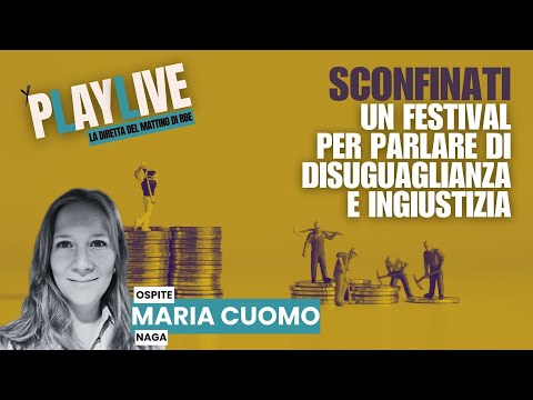 Sconfinati: un festival per parlare di disuguaglianza e ingiustizia | 🔴 PLAY LIVE