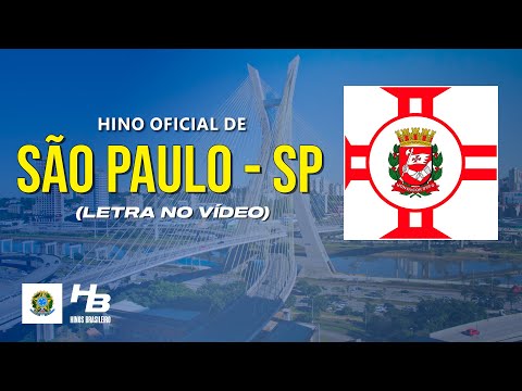 Hino de São Paulo - SP (LEGENDADO)