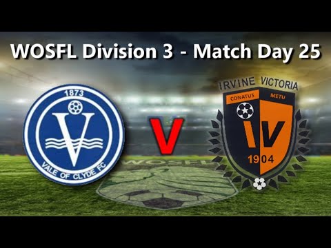 Vale of Clyde 2 : Irvine Vics 1 - 8th April 2023