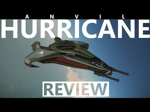Star Citizen 4.2.1: 10 Minutes More or Less Ship Review - Anvil Hurricane Buffed and Brutal