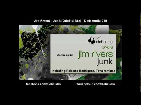 Jim Rivers - Junk (Original Mix) - Dieb Audio 019