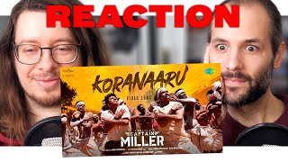 Captain Miller (2024) Koranaaru - Favorite Song Reaction | Dhanush | Shiva Rajkumar