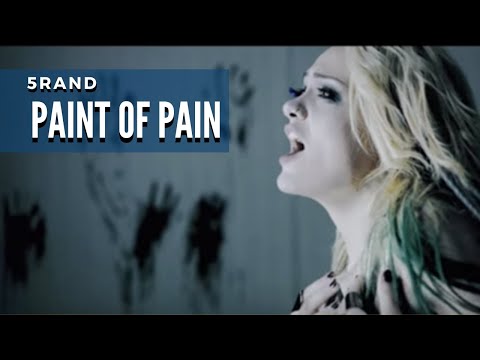 5RAND - Paint of pain (OFFICIAL VIDEO)