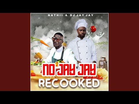 No JayJay Recooked