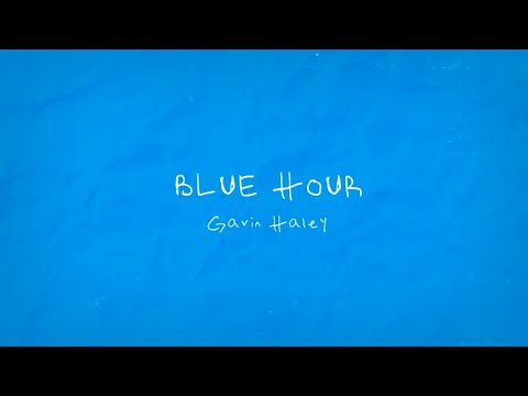 Video thumbnail for Blue Hour