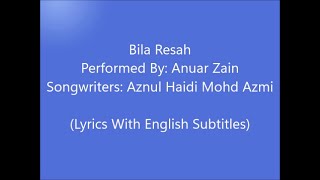 Anuar Zain - Bila Resah (Lyrics With English Subtitles)