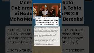 Momen Putra Mahkota Ikrar Naik Tahta di Depan Jenazah PB XIII, Maha Menteri Keraton Bereaksi