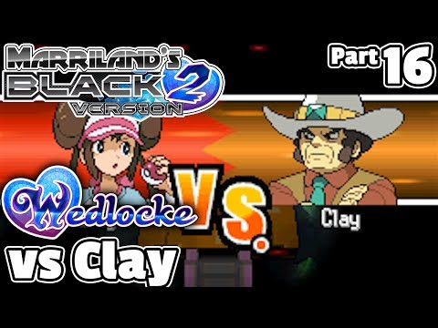 Pokémon Black 2 Wedlocke, Part 16: Clay of Reckonin'!