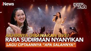 Download lagu LIVE! Rara Sudirman Nyanyikan Lagu Ciptaannya Sendiri | DEEP TALK mp3