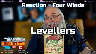 Levellers Reaction - Four Winds - First Time Hearing - Requested