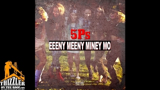 5PS - Eeeny Meeny Miney Mo [Thizzler.com]