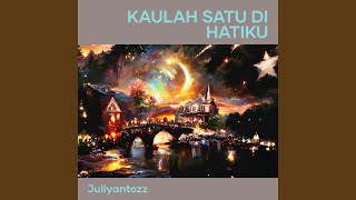 Download lagu Kaulah Satu Di Hatiku mp3