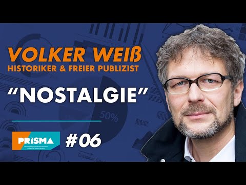 Volker Weiß - "Nostalgie" #6 I Prisma