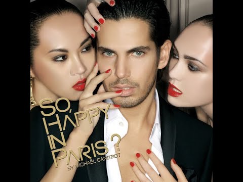 Michael Canitrot - So, Happy In Paris ?