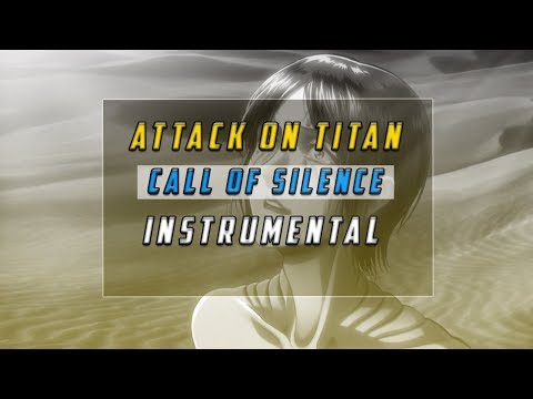 Hiroyuki Sawano - Call of Silence Instrumental(Attack On Titan Season 2 Ymir&#39;s Past)