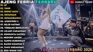 Download lagu AJENG FEBRIA FULL ALBUM TERBARU 2026 - AY - YANK - EMPAT MATA - AJENG FEBRIA mp3 Download lagu AJENG FEBRIA FULL ALBUM TERBARU 2026 - AY - YANK - EMPAT MATA - AJENG FEBRIA mp3