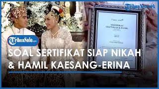 Sah Menjadi Suami Istri, Kaesang & Erina Gudono Dapat 'Sertifikat Siap Nikah & Hamil' Jadi Sorotan