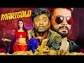 MARIGOLD The Gold Digger Boyz South Crime Thriller Movie Diganth Manchale Sangeetha Sringeri