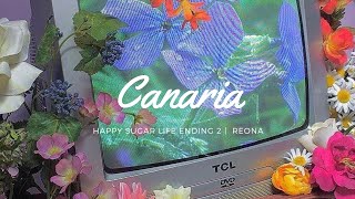 Canaria - ReoNa (Sub Español) (Happy Sugar Life Ending 2)
