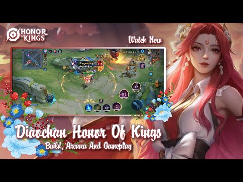Honor of Kings (Diao Chan) Build, Arcana And Gameplay