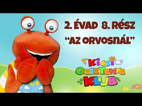 Kicsi Gesztenye Klub - Az orvosnál