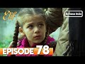 Elif Episode 78 | Indonesian Dubbed