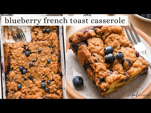 Blueberry French Toast Casserole Recipe