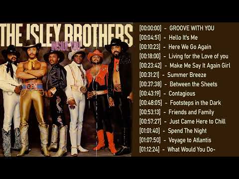 The Isley Brothers Greatest Hist Full Album 2023 - 2024 Best Song Of The Isley Brothers