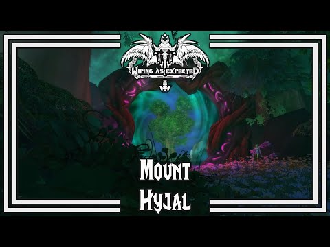 [World of Warcraft] Mount Hyjal