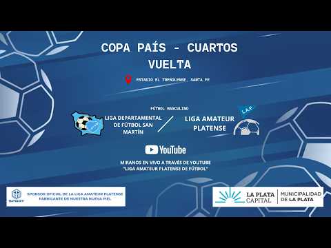 Liga Amateur Platense vs Liga Departamental San Martín | Cuartos de final - vuelta COPA PAÍS 2026