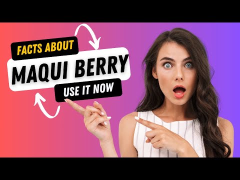 Discover the Incredible Health Benefits of Maqui Berries: The Patagonian Superfruit